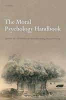 The Moral Psychology Handbook