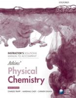 Instructor's Solutions Manual to Accompany Atkins' Physical Chemistry, Ninth Edition