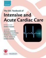 The ESC Textbook of Acute and Intensive Cardiac Care