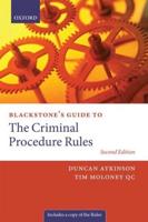 Blackstone's Guide to the Criminal Procedure Rules