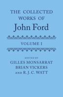 The Collected Works of John Ford. Volume I