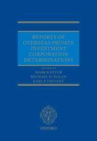 Reports of Overseas Private Investment Corporation Determinations