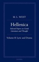 Hellenica Volume II Lyric and Drama