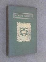 The Plays and Poems of Robert Greene Vol 1