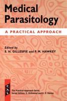 Medical Parasitology: A Practical Approach