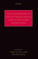 The Handbook of the International Law of Military Operations