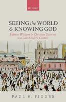 Seeing the World and Knowing God