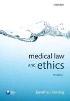 Medical Law and Ethics