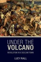 Under the Volcano: Revolution in a Sicilian Town