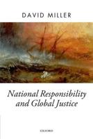 NATIONAL RESPONSIBILITY AND GLOBAL JUSTICE