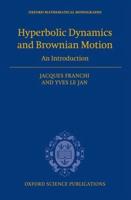Hyperbolic Dynamics and Brownian Motion