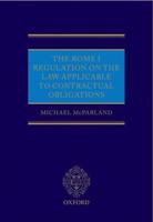 The Rome I Regulation on the Law Applicable to Contractual Obligations