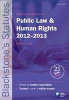 Blackstone's Statutes on Public Law & Human Rights, 2012-2013