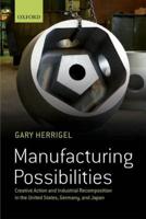 Manufacturing Possibilities