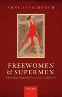 Freewomen and Supermen