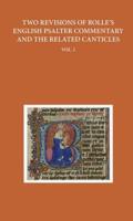 Two Revisions of Rolle's English Psalter Commentary and the Related Canticles