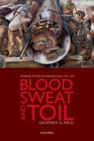 Blood, Sweat, and Toil