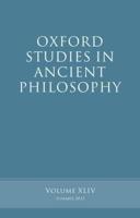 Oxford Studies in Ancient Philosophy: Volume 44