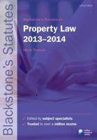 Blackstone's Statutes on Property Law 2013-2014