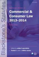 Blackstone's Statutes on Commercial & Consumer Law 2013-2014