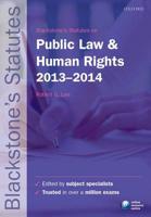 Blackstone's Statutes on Public Law and Human Rights, 2013-2014