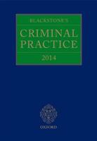 Blackstone's Criminal Practice 2014