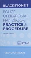 Blackstone's Police Operational Handbook 2014. Law and Practice and Procedure Pack