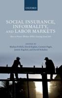 Social Insurance, Informality, and Labour Markets