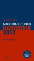 Blackstone's Magistrates' Court Handbook 2012