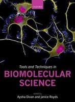 Tools and Techniques in Biomolecular Science