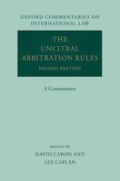 The UNCITRAL Arbitration Rules