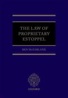 The Law of Proprietary Estoppel