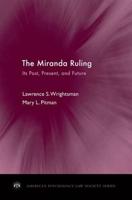 The Miranda Ruling