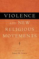 Violence and New Religious Movements