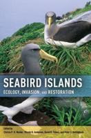 Seabird Islands: Ecology, Invasion, and Restoration