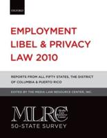 Employment Libel and Privacy Law 2010