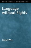 Language Without Rights