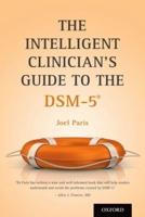 The Intelligent Clinician's Guide to DSM-5¬