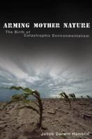 Arming Mother Nature