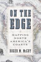 On the Edge: Mapping North America's Coasts