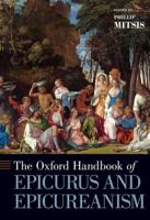 The Oxford Handbook of Epicurus and Epicureanism