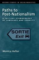 Paths to Post-Nationalism