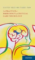 Selected Tables and Figures from The Practice of Emergency and Critical Care Neurology