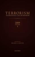 TERRORISMINTERNATIONAL CASE LAW REPORTER2009VOLUME 1