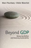 Beyond GDP: Measuring Welfare and Assessing Sustainability
