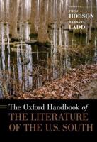 The Oxford Handbook of the Literature of the US South