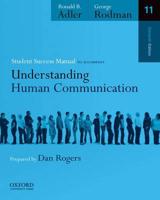 Student Success Manual to Accompany Understanding Human Communication