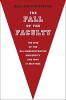 The Fall of the Faculty