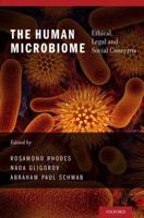 Human Microbiome: Ethical, Legal and Social Concerns