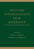 Military Psychologists' Desk Reference